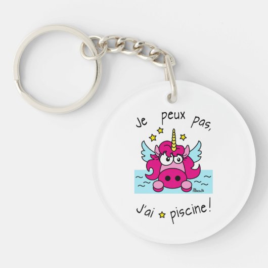 Porte-clé Licorne, "Je peux pas, J'ai piscine" キーホルダー (正面)