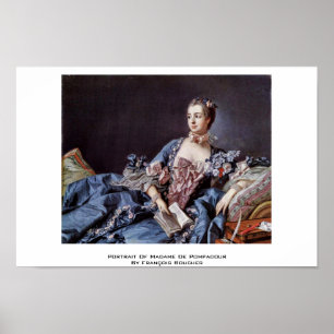 Portrait Of Madame De Pompadour ポスター