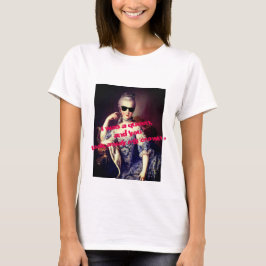 Portrait of Marie Antoinette with Sunglasses quote Tシャツ