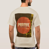 positive energy motivational t-shirt tシャツ (裏面)