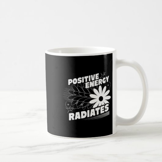 Positive, Energy Radiates Positive Quote Inspirati コーヒーマグカップ (右)