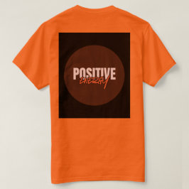 Positive Energy t-shirt Tシャツ