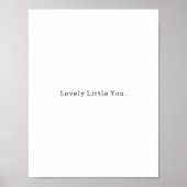 Positive Lovely Little You Quote Poster ポスター (正面)
