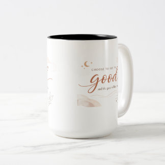Positive Mindset Mug Choose Good Every Day Always ツートーンマグカップ