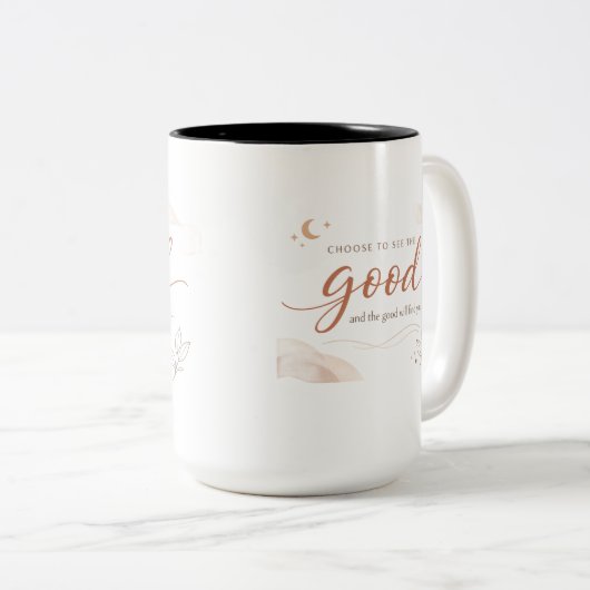 Positive Mindset Mug Choose Good Every Day Always ツートーンマグカップ (正面右)