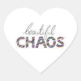 Positive Motivational Text Beautiful Chaos ハートシール