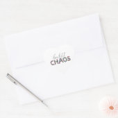 Positive Motivational Text Beautiful Chaos ハートシール (封筒)