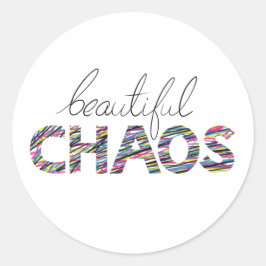 Positive Motivational Text Beautiful Chaos ラウンドシール