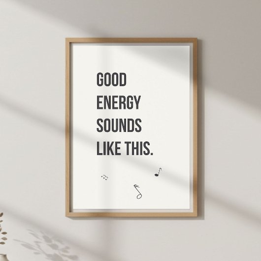 Positive Music Quote Wall Art. Minimal Modern ポスター