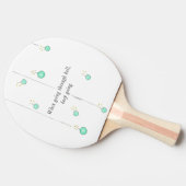 Positive Poetic Quote on Ping Pong Paddle 卓球ラケット (横)