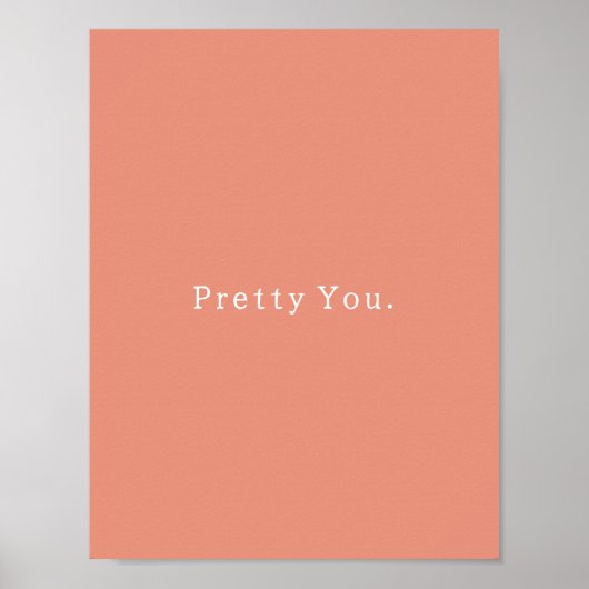 Positive Pretty You Quote Poster ポスター (正面)