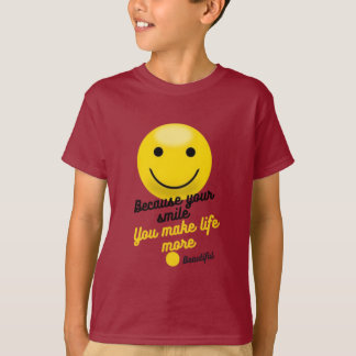Positive Smiley Quote Design – You Make Life More  Tシャツ