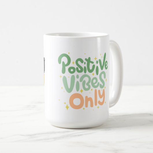Positive Vibes Only Coffee Mug コーヒーマグカップ (正面右)