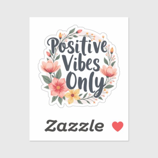 Positive Vibes Only Floral Wreath Design シール (シート)
