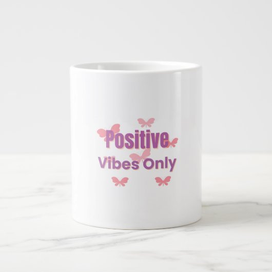 Positive Vibes Only | Minimal Motivational Quote ジャンボコーヒーマグカップ (正面)