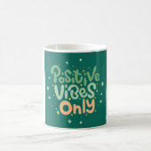 Positive Vibes Only Quote Coffee Mug – Aesthetic G コーヒーマグカップ (中央)