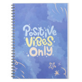 Positive Vibes Only Spiral Notebook  ノートブック (正面)