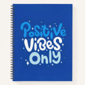 Positive Vibes Only Spiral Notebook ノートブック (正面)
