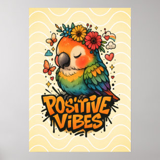 “Positive Vibes” Parrot ポスター
