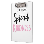 Positive Vibes Spread Kindness Clipboard  クリップボード (左)