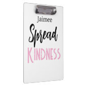 Positive Vibes Spread Kindness Clipboard  クリップボード (右)