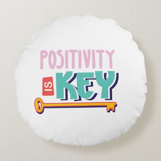 positivity is the key design ラウンドクッション (正面)