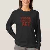 Posse Comitatus Act Distressed Barbed Wire Design Tシャツ (正面)