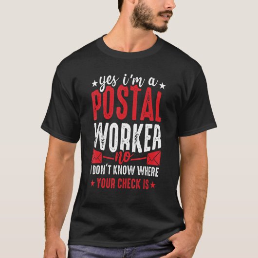 Postal Worker Mailman Mail Carrier Post Office 2 Tシャツ (正面)