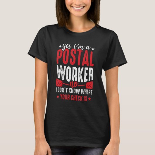 Postal Worker Mailman Mail Carrier Post Office 2 Tシャツ (正面)