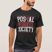 Postal Worker Society Mail Lady Delivery Mail Esco Tシャツ (正面)