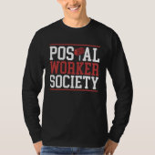 Postal Worker Society Mail Lady Delivery Mail Esco Tシャツ (正面)