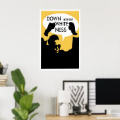 Poster Black Panther Down with the Whiteness! ポスター (ホームオフィス)