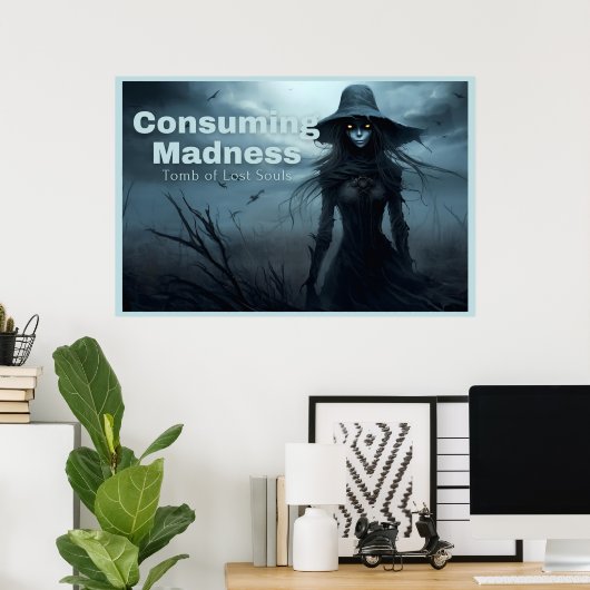 Poster Consuming Madness ポスター (ホームオフィス)