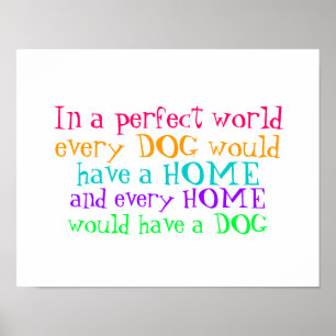 poster every home should have a dog ポスター