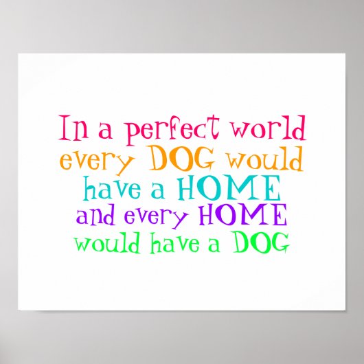 poster every home should have a dog ポスター (正面)