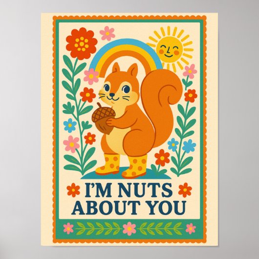 Poster I'm nuts about you Ardilla ポスター (正面)