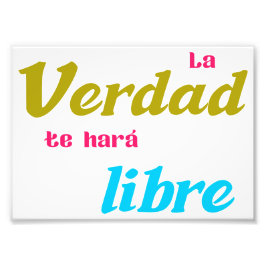 Póster La verdad te hará libre フォトプリント