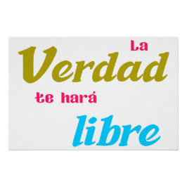 Póster La verdad te hará libre ポスター