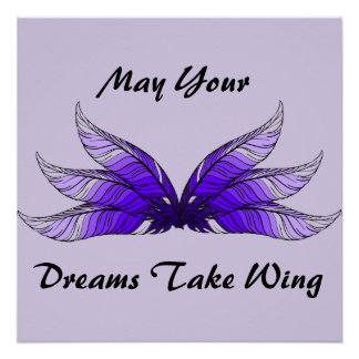 Poster - May Your Dreams Take Wing ポスター