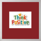 poster motivacional  Think Positive ポスター (正面)