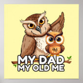 Poster Paper (matte) : My Dad My Old Me ポスター (正面)