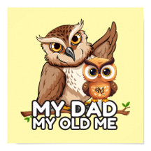 Poster Paper (matte) : My Dad My Old Me