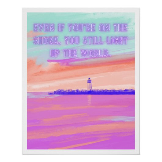 Poster pastel lighthouse quote aesthetic dreamy ポスター (正面)