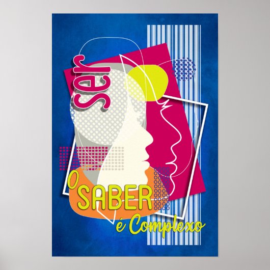 Poster SER - 12V2 O Saber é Complexo ポスター (正面)