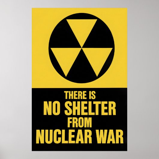 Poster There is no shelter from nuclear war  Peace ポスター (正面)