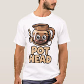 Pot Head Cute Kawaii Cafe Funny Coffee Lover Gift Tシャツ (正面)
