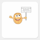 Potatoes Gonna Potate Vegetable Pun Light Humor スクエアシール (正面)