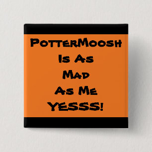 PotterMooshファンのバッジ2 缶バッジ