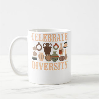 Pottery Ceramics Artist Celebrate Diversity コーヒーマグカップ
