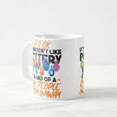 Pottery Ceramics Artist It'S Ok If You Don'T Like  コーヒーマグカップ (正面左)